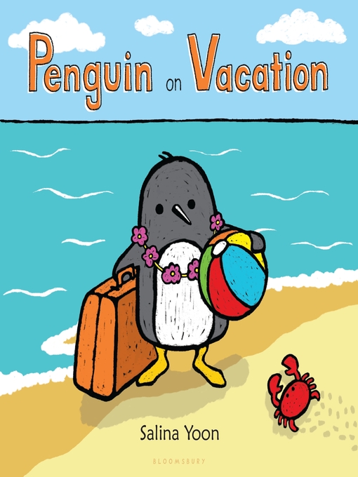 Title details for Penguin on Vacation by Salina Yoon - Wait list